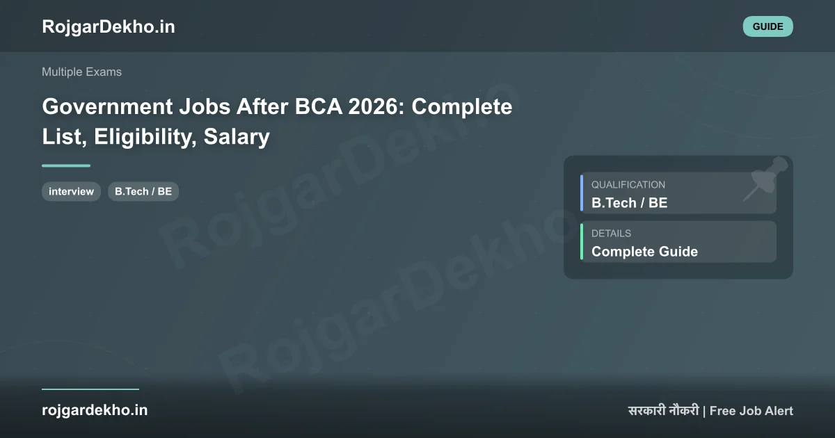 Government Jobs After BCA 2026: Complete List, Eligibility, Salary - Other | RojgarDekho