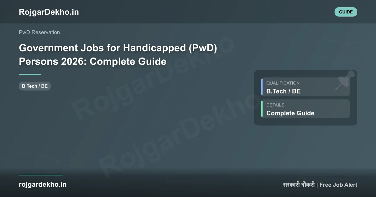 Government Jobs for Handicapped (PwD) Persons 2026: Complete Guide - Other | RojgarDekho