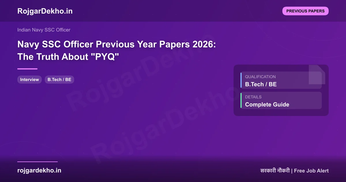 Navy SSC Officer Previous Year Papers 2026: The Truth About "PYQ" - Previous Papers | RojgarDekho